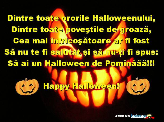 Sa ai un Halloween de Pominaaa!!! Happy
Halloween!